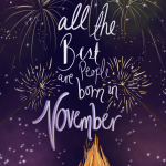 All the best people are born in November